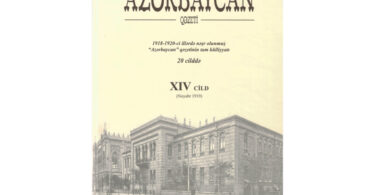 “Azərbaycan” qəzetinin 1918-1920-ci illərdə çap olunmuş tam külliyyatından XIV cildi işıq üzü görüb