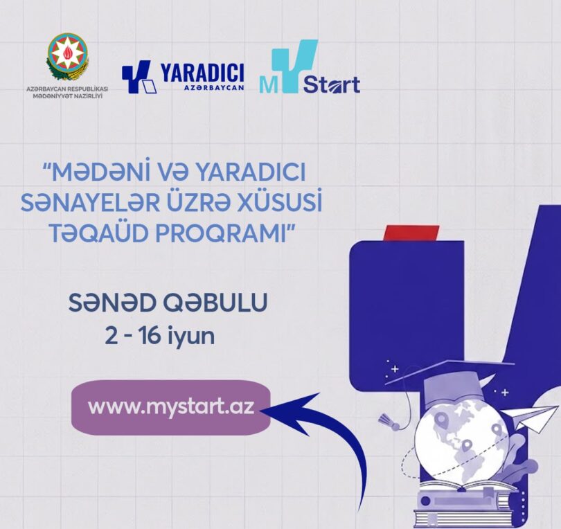 Mədəni və yaradıcı sənayelər üzrə xüsusi Təqaüd Proqramı” çərçivəsində bakalavriat və magistratura səviyyələri üzrə xaricdə təhsilin maliyyələşdirilməsi ilə bağlı sənəd qəbulunu elan edir.